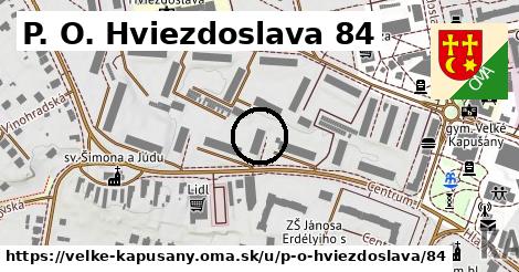 P. O. Hviezdoslava 84, Veľké Kapušany