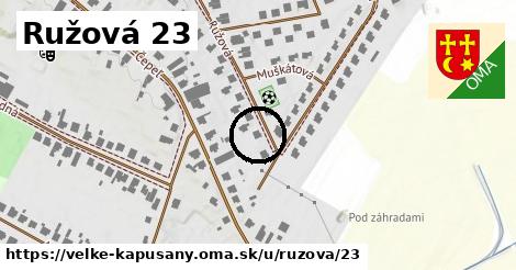 Ružová 23, Veľké Kapušany