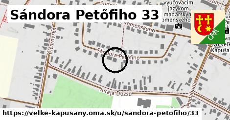 Sándora Petőfiho 33, Veľké Kapušany