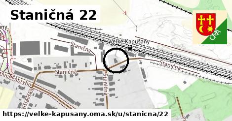 Staničná 22, Veľké Kapušany