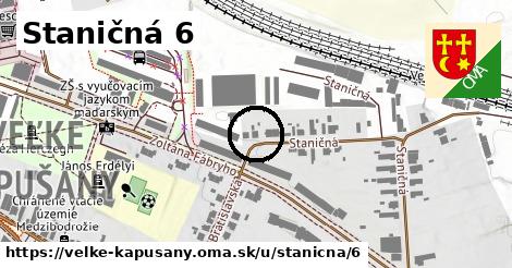 Staničná 6, Veľké Kapušany