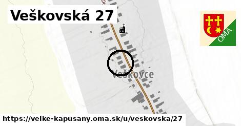 Veškovská 27, Veľké Kapušany