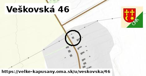 Veškovská 46, Veľké Kapušany