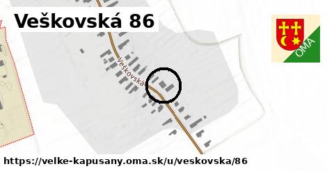 Veškovská 86, Veľké Kapušany