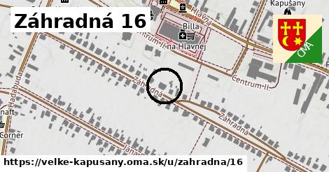 Záhradná 16, Veľké Kapušany