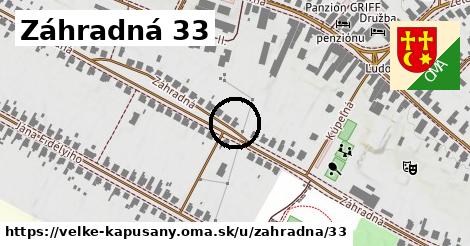 Záhradná 33, Veľké Kapušany