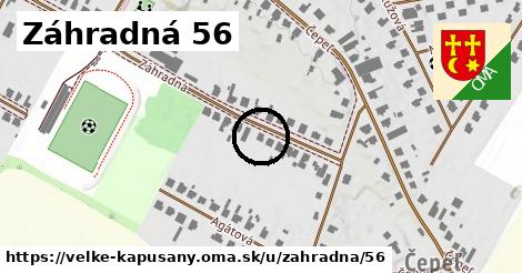 Záhradná 56, Veľké Kapušany