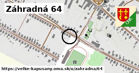 Záhradná 64, Veľké Kapušany