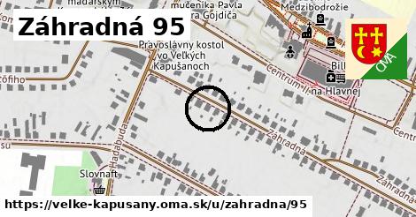 Záhradná 95, Veľké Kapušany