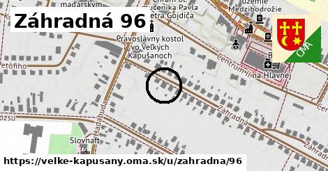 Záhradná 96, Veľké Kapušany