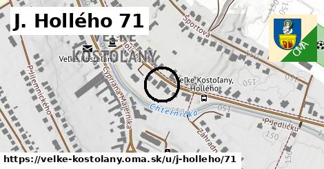 J. Hollého 71, Veľké Kostoľany