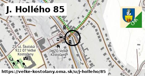 J. Hollého 85, Veľké Kostoľany