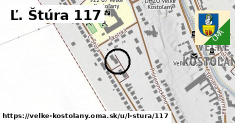 Ľ. Štúra 117, Veľké Kostoľany