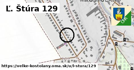 Ľ. Štúra 129, Veľké Kostoľany