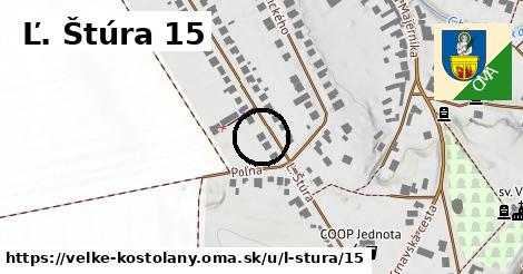 Ľ. Štúra 15, Veľké Kostoľany