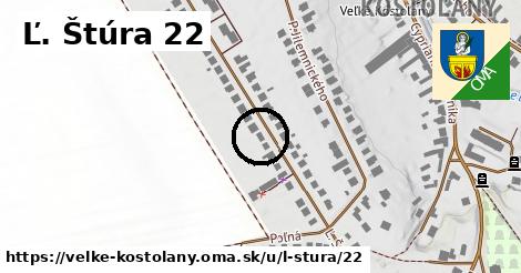Ľ. Štúra 22, Veľké Kostoľany