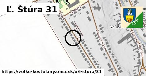 Ľ. Štúra 31, Veľké Kostoľany