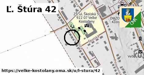 Ľ. Štúra 42, Veľké Kostoľany