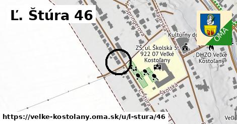 Ľ. Štúra 46, Veľké Kostoľany