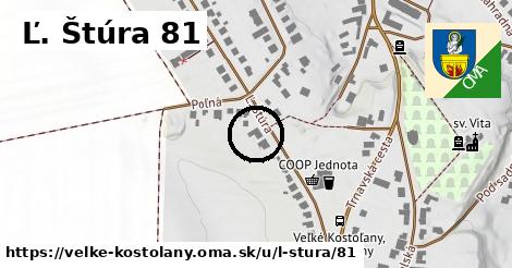 Ľ. Štúra 81, Veľké Kostoľany