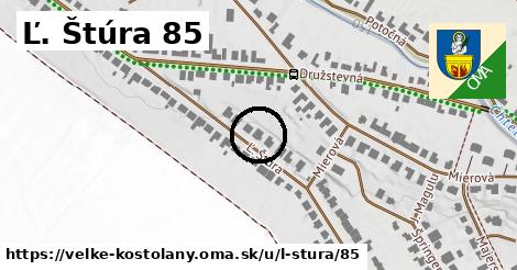 Ľ. Štúra 85, Veľké Kostoľany