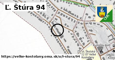 Ľ. Štúra 94, Veľké Kostoľany