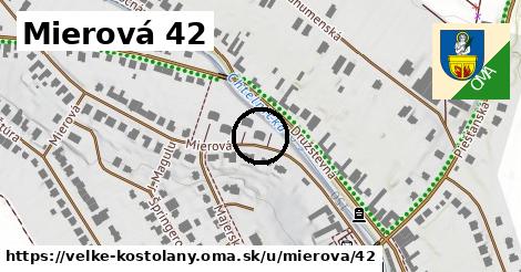 Mierová 42, Veľké Kostoľany