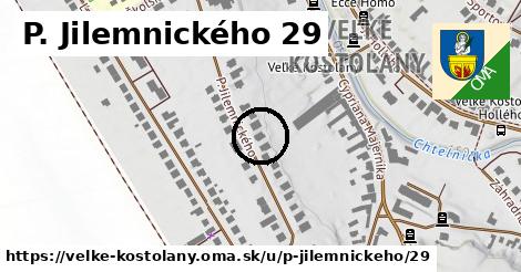 P. Jilemnického 29, Veľké Kostoľany