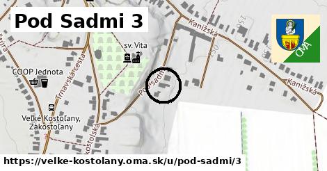 Pod Sadmi 3, Veľké Kostoľany