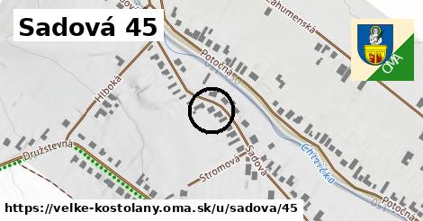 Sadová 45, Veľké Kostoľany