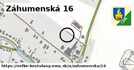 Záhumenská 16, Veľké Kostoľany