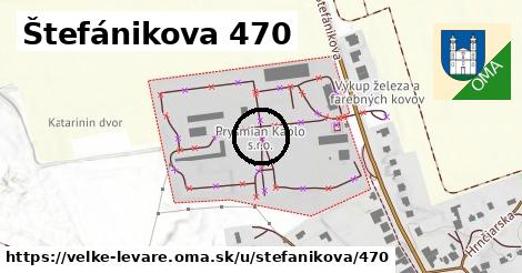 Štefánikova 470, Veľké Leváre