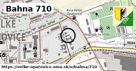 Bahna 710, Velké Opatovice