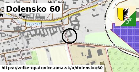 Dolensko 60, Velké Opatovice