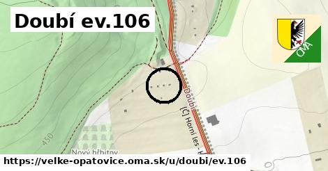 Doubí ev.106, Velké Opatovice