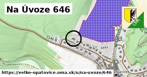 Na Úvoze 646, Velké Opatovice
