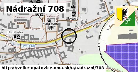 Nádražní 708, Velké Opatovice