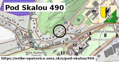 Pod Skalou 490, Velké Opatovice