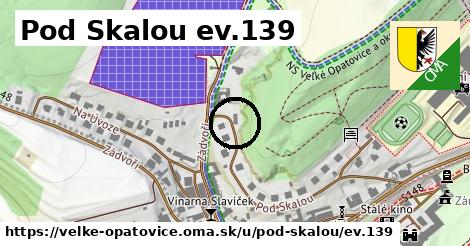 Pod Skalou ev.139, Velké Opatovice