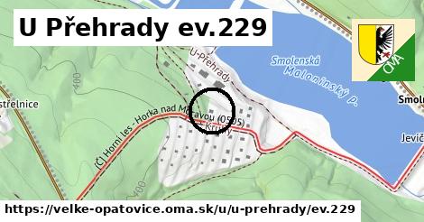 U Přehrady ev.229, Velké Opatovice