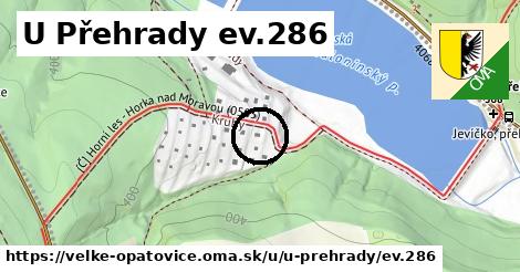 U Přehrady ev.286, Velké Opatovice