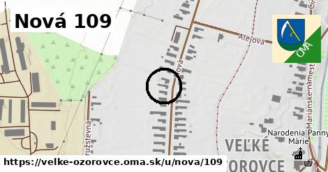 Nová 109, Veľké Ozorovce