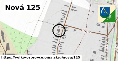 Nová 125, Veľké Ozorovce