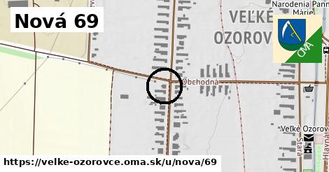 Nová 69, Veľké Ozorovce