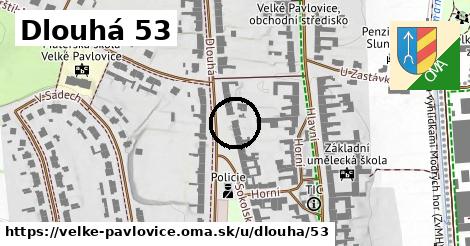 Dlouhá 53, Velké Pavlovice