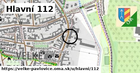 Hlavní 112, Velké Pavlovice