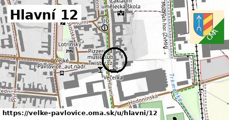 Hlavní 12, Velké Pavlovice