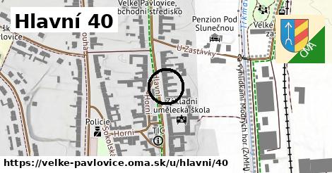 Hlavní 40, Velké Pavlovice