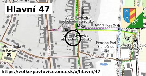Hlavní 47, Velké Pavlovice