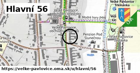 Hlavní 56, Velké Pavlovice